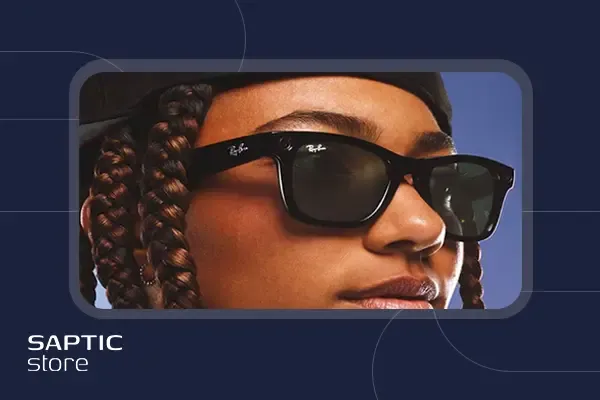 راهنمای کامل خرید عینک ویفری و روش تشخیص عینک ویفری ریبن اصل